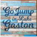 Go Jump in Lake Gaston | Wall Art Print on Real Wood Sign