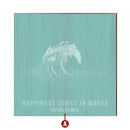 Coastal Happiness Comes In Waves Teal Wood Wall Art Print