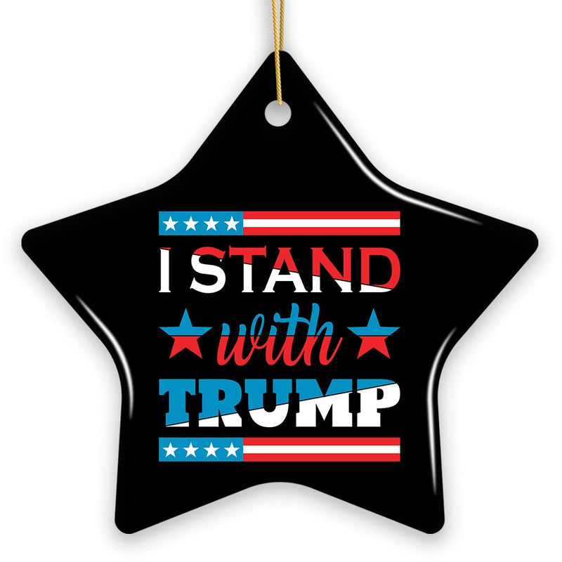 I Stand with Trump Christmas Ornament, MAGA Gift and Tree Decoration