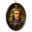 Isaac Newton's Thoughtful Words Ornament, Bold Guess Insightful Quote Gift