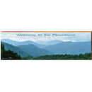 Welcome to the Mountains | Wall Art Print on Real Wood