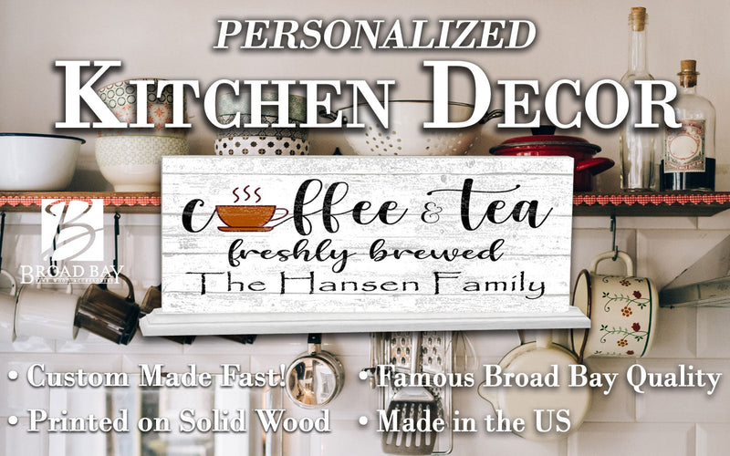 Personalized Coffee & Tea Kitchen Sign Custom Farmhouse Style