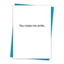 You Make Me Smile Greeting Card with Teal Envelope