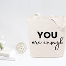 You Are Enough Cotton Canvas Tote Bag