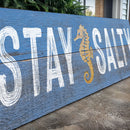 Stay Salty Coastal Sign VII