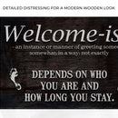 Welcome-ish Funny Home Sign