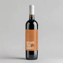 Bitch Carole Wine Label