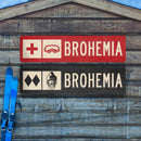 Brohemia Ski Trail Metal Sign