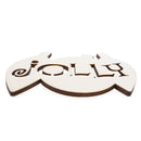Unfinished Wooden Multiple Ornament Shape with Text "Jolly" text Cutout DIY Craft 5 Inches