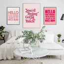 DecorBites™ Pink Makeup Funny Quote Art Poster