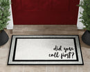 Did You Call First Welcome Mat