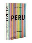 Peru: The Cookbook Hardcover Book
