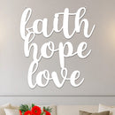 Faith Hope Love Sign