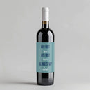 First Love Dad Wine Label