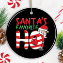 Santas Favorite Ho Christmas Ornament