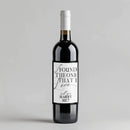 Found My Love Proposal White Wine Label