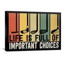 Golf Choices Canvas