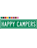 Happy Campers Street Metal Sign