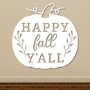 Happy Fall Y'all Sign
