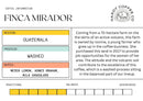 SALE | Finca Mirador Guatemalan Coffee | Multiple Grinds & Sizes | Hardy Coffee Co