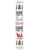 Home Sweet Christmas Porch Sign