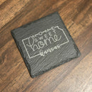 Home Sweet Home Coaster (State Outline) | Slate Coaster
