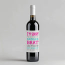 I'm Sorry Mothers Day Wine Label