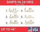 Unfinished Wood Hello Cutout up to 48" Wide - Home Decor DIY