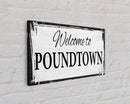 Funny Wedding Gift Welcome To Poundtown Canvas Print, Funny Bedroom Sign, Above The Bed Sign, Crude Humor, Poundtown, Inappropriate Sign