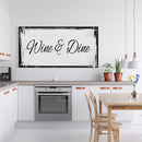 Kitchen canvas sign, wine and dine, sign for kitchen, kitchen wall art, wine sign, kitchen decor