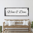 Kitchen canvas sign, wine and dine, sign for kitchen, kitchen wall art, wine sign, kitchen decor