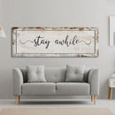 Stay awhile sign, Stay Awhile Canvas Print, Living Room Signs, Living room wall decor, Entryway Wood sign, wooden signs, guest room art