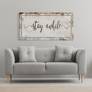 Stay awhile sign, Stay Awhile Canvas Print, Living Room Signs, Living room wall decor, Entryway Wood sign, wooden signs, guest room art