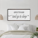 master bedroom sign, give it to God and go to sleep, master bedroom decor, wall decor, bedroom wall art, wood and canvas signs, living room