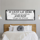 If I Lay Here Canvas Print, Bedroom Signs, Above Bed Decor, Wood Signs, Wall art - Canvas Wall Art - Bedroom Wall Decor - Above Bed Signs