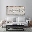 Stay awhile sign, Stay Awhile Canvas Print, Living Room Signs, Living room wall decor, Entryway Wood sign, wooden signs, guest room art