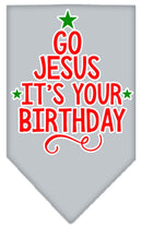 Christmas Pet and Dog Bandana Screen Printed, "Go Jesus, It's Your Birthday"