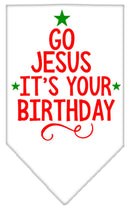 Christmas Pet and Dog Bandana Screen Printed, "Go Jesus, It's Your Birthday"