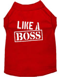 Pet Dog & Cat Shirt Screen Printed, "Like A Boss"