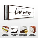 Act Justly Love Mercy Walk Humbly Faith Sign III