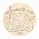 Unfinished Wood Jolly Chaos Door Sign Kit | Wood Craft Cutouts | 1/4" Thick |