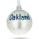 Oakland, California Glass Ball Christmas Ornament 3.25 Inches