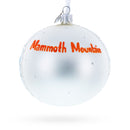 Mammoth Mountain Ski Area, California, USA Glass Ball Christmas Ornament 4 Inches