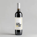 Let's Not Wine Label