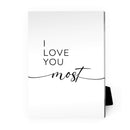 Love You More Desktop Canvas