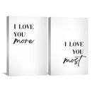 Love You More vs. Most Canvas