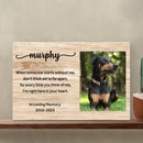 Pet Memorial Sign When Tomorrow Starts Without Me II