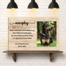 Pet Memorial Sign When Tomorrow Starts Without Me II
