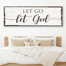 Let Go Let God Faith Sign II