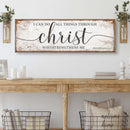 I Can Do All Things Through Christ Who Strengthens Me Faith Sign